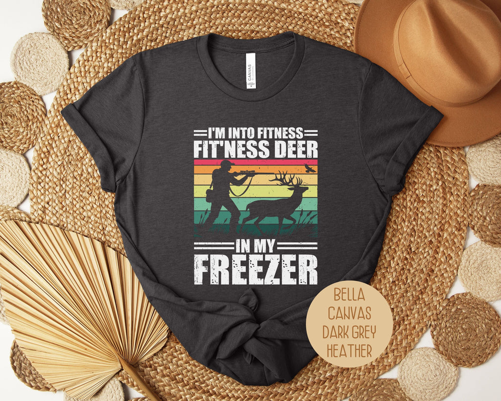 I'm Into Fitness Fit'ness Deer in My Freezer Funny Hunting Shirt - T-Shirt at Dealshubindia